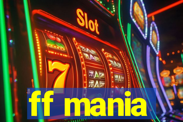 ff mania